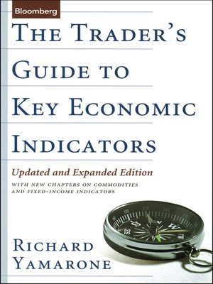 cover image of The Trader's Guide to Key Economic Indicators